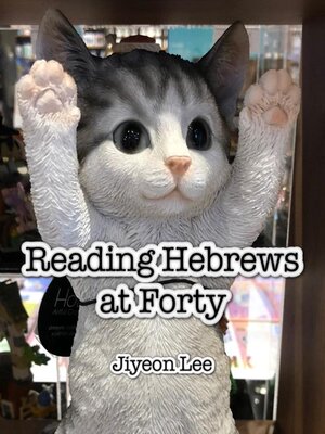 cover image of Reading Hebrews at Forty